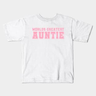 Worlds Greatest Auntie Kids T-Shirt